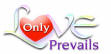 Only Love Prevails
